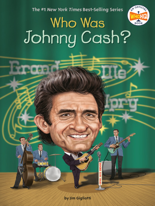 Title details for Who Was Johnny Cash? by Jim Gigliotti - Available